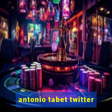 antonio tabet twitter